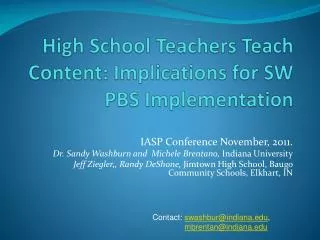 High School Teachers Teach Content: Implications for SW PBS Implementation