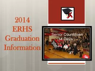 2014 ERHS Graduation Information