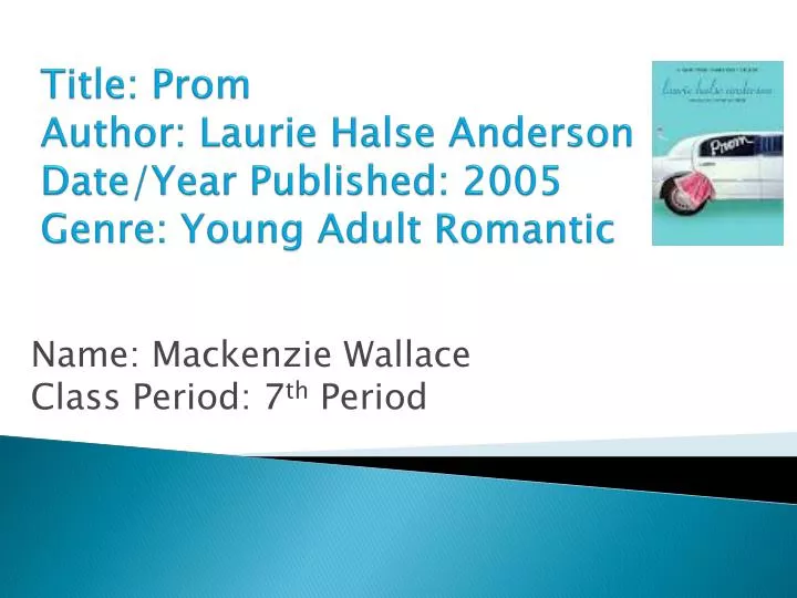 title prom author laurie halse anderson date year published 2005 genre young adult romantic