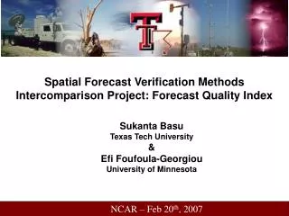 Spatial Forecast Verification Methods Intercomparison Project: Forecast Quality Index