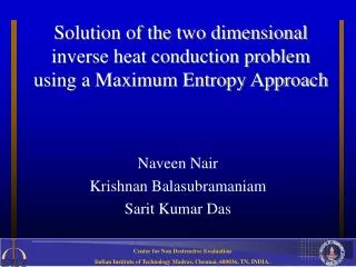 Solution of the two dimensional inverse heat conduction problem using a Maximum Entropy Approach