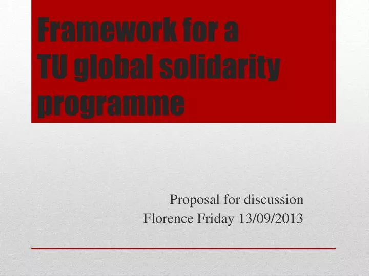 framework for a tu global solidarity programme