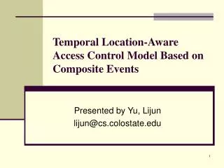 Temporal Location-Aware Access Control Model Based on Composite Events