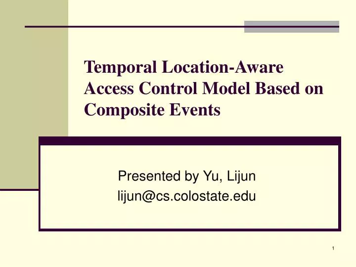 temporal location aware access control model based on composite events