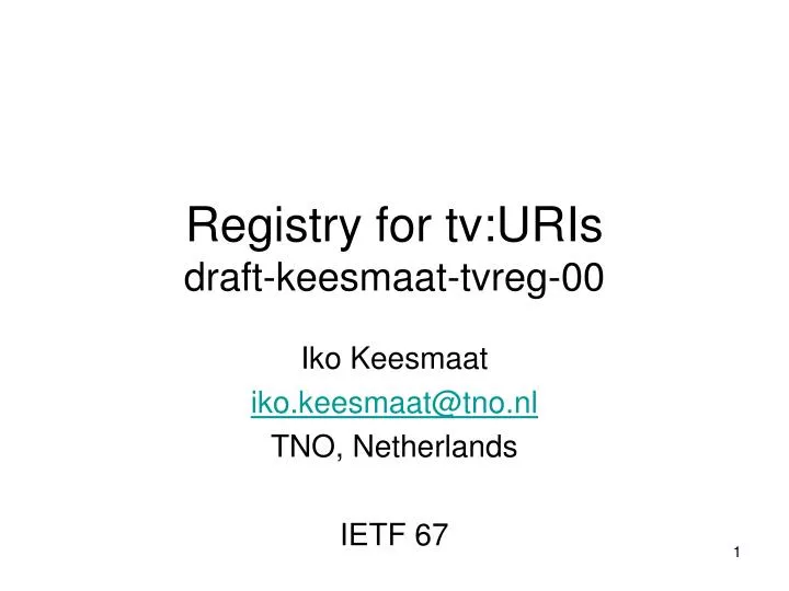 registry for tv uris draft keesmaat tvreg 00