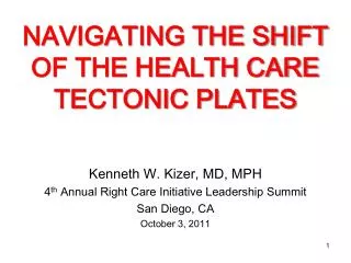 navigating the shift of the health care tectonic plates