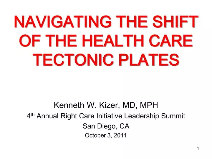 navigating the shift of the health care tectonic plates