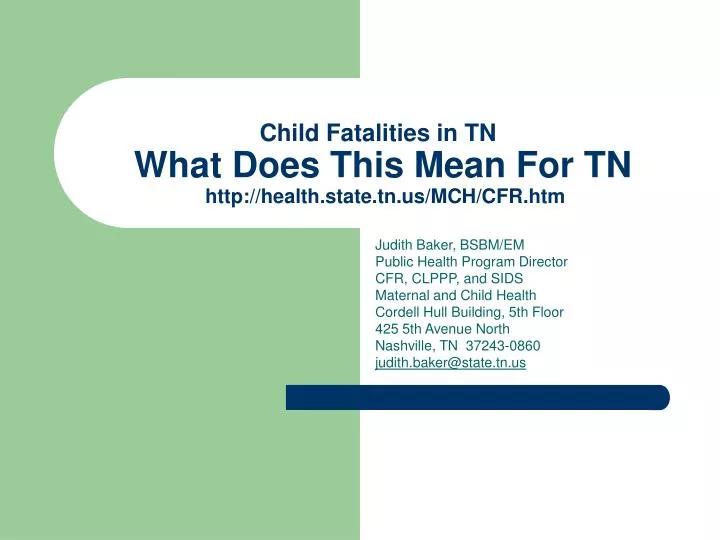 child fatalities in tn what does this mean for tn