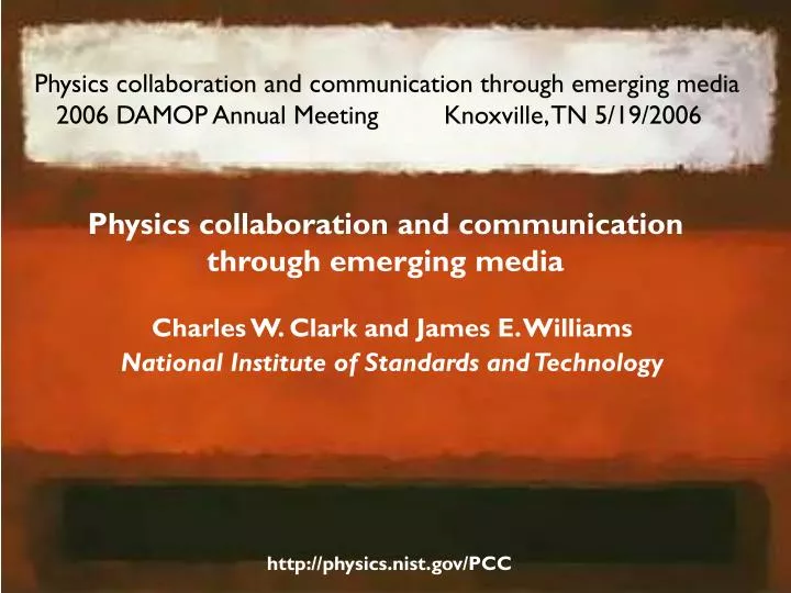 physics collaboration and communication through emerging media
