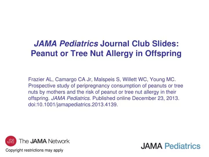 jama pediatrics journal club slides peanut or tree nut allergy in offspring