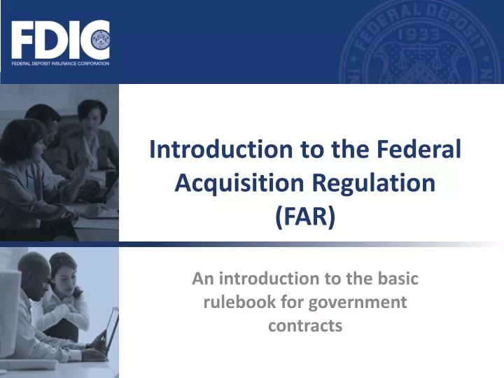 introduction to the federal acquisition regulation far