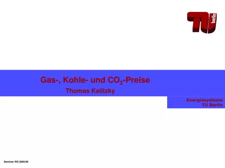 gas kohle und co 2 preise