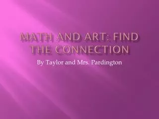 Math and Art: Find the Connection