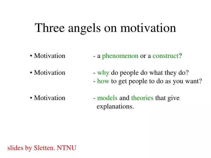 three angels on motivation