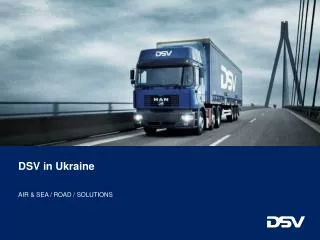DSV in Ukraine