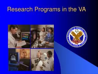 Research Programs in the VA