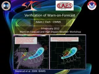 Verification of Warn-on-Forecast