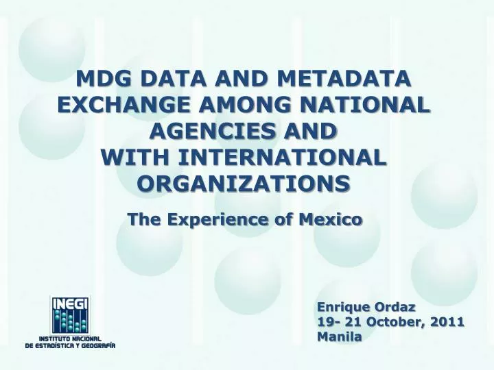 mdg data and metadata exchange among national agencies and with international organizations