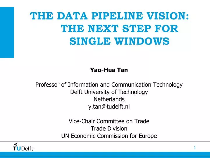 the data pipeline vision the next step for single windows