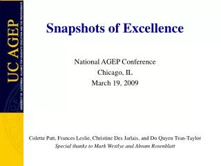 Snapshots of Excellence National AGEP Conference Chicago, IL March 19, 2009