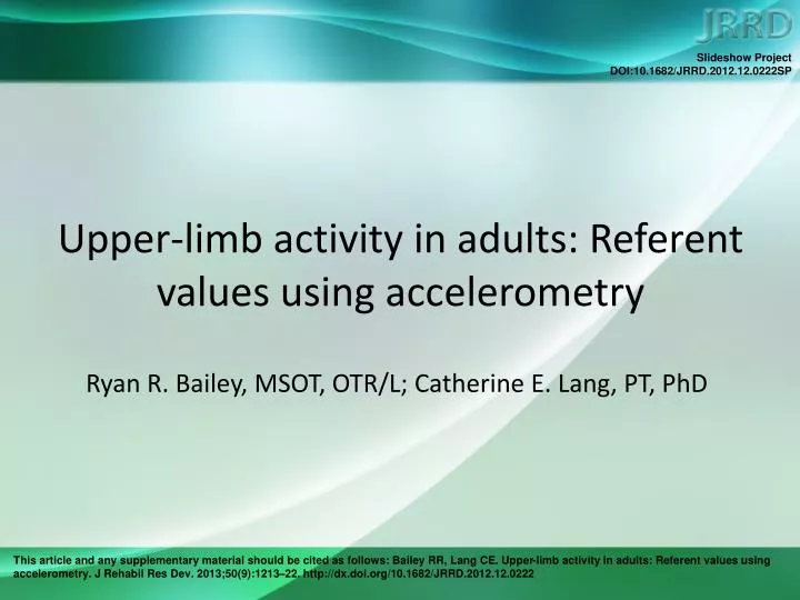upper limb activity in adults referent values using accelerometry