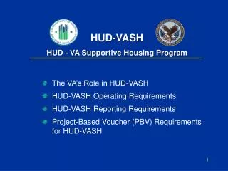 HUD-VASH HUD - VA Supportive Housing Program