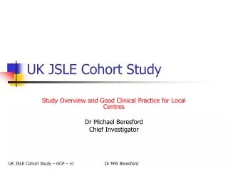 UK JSLE Cohort Study