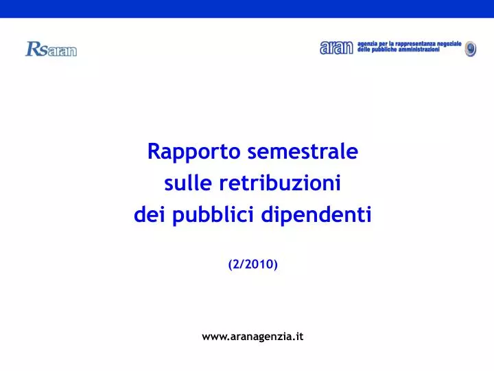 rapporto semestrale sulle retribuzioni dei pubblici dipendenti 2 2010