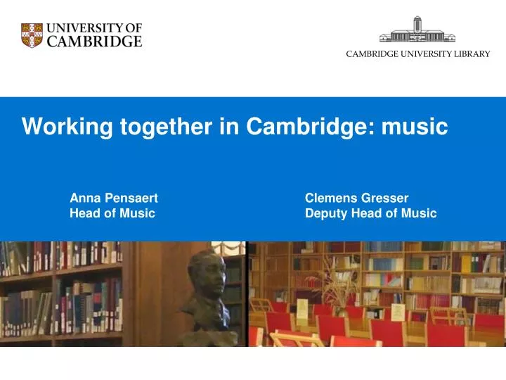 working together in cambridge music