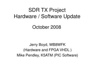 SDR TX Project Hardware / Software Update