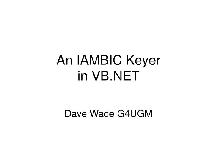 an iambic keyer in vb net