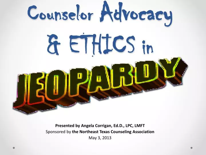 counselor advocacy ethics in