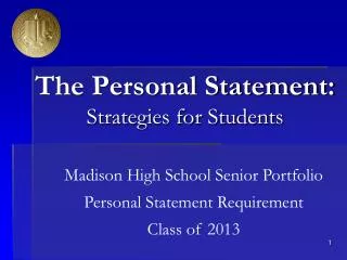 The Personal Statement: Strategies for Students