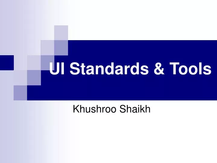 ui standards tools