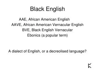 Black English