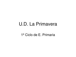 u d la primavera