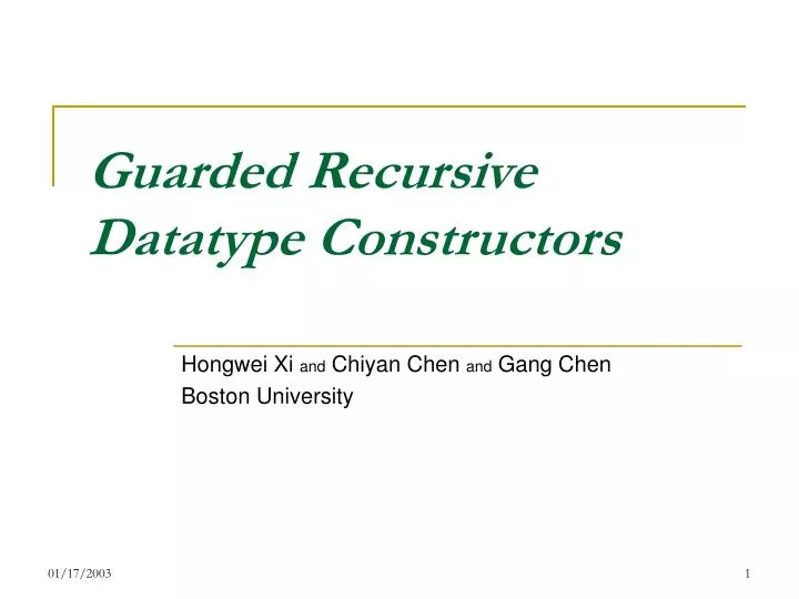 guarded recursive datatype constructors