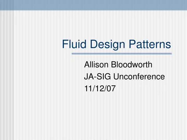 fluid design patterns