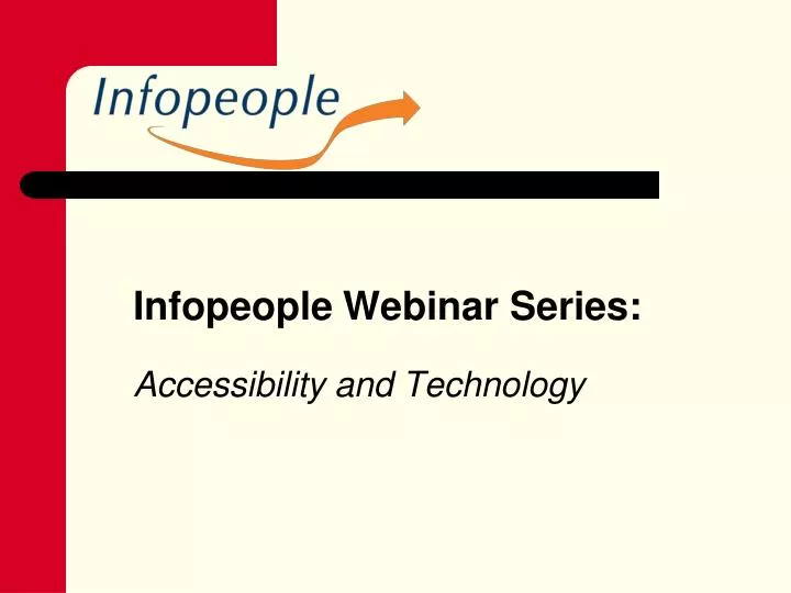 infopeople webinar series accessibility and technology