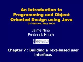 Chapter 7 : Building a Text-based user interface.