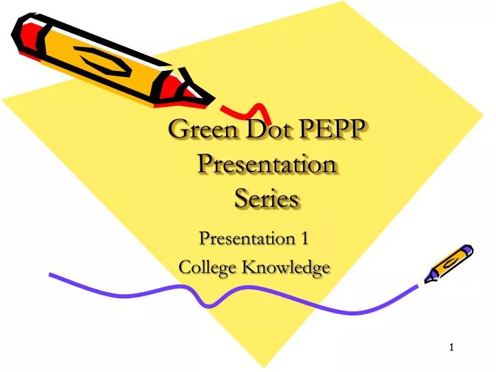 green dot pepp presentation series