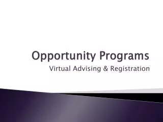 Opportunity Programs