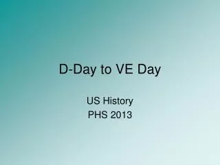 D-Day to VE Day