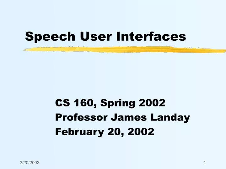 speech user interfaces