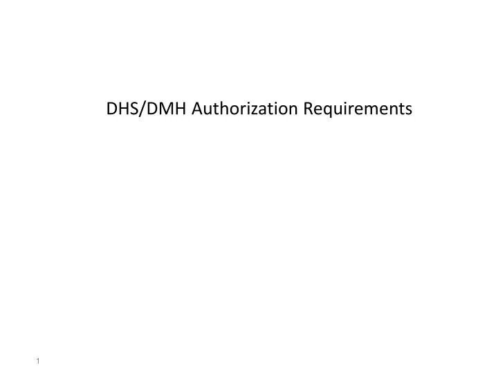 dhs dmh authorization requirements