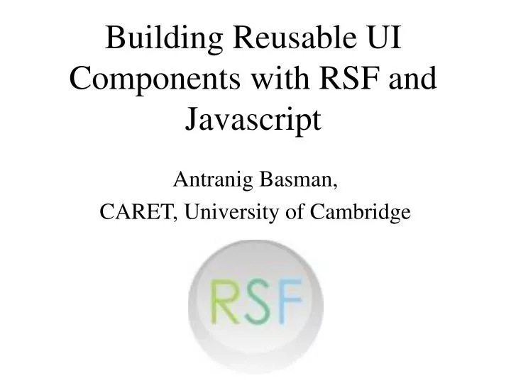 building reusable ui components with rsf and javascript