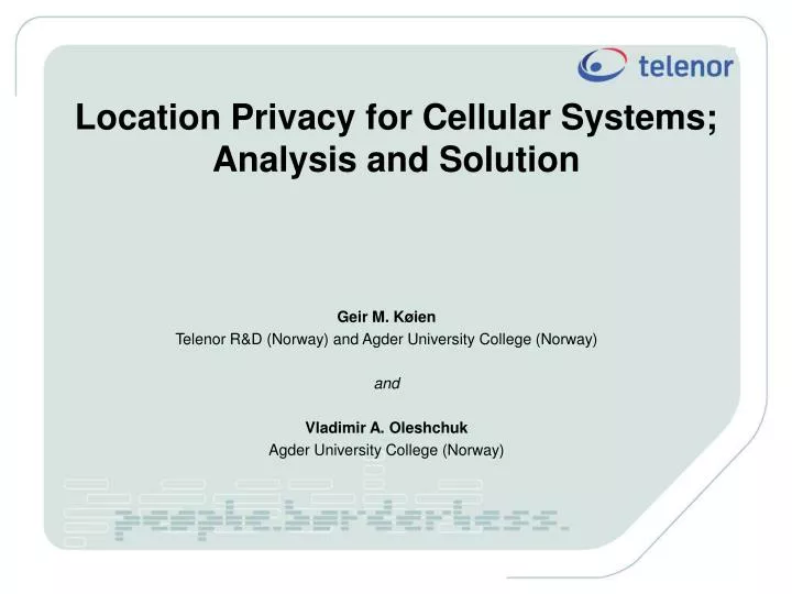 location privacy for cellular systems analysis and solution