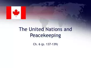 The United Nations and Peacekeeping