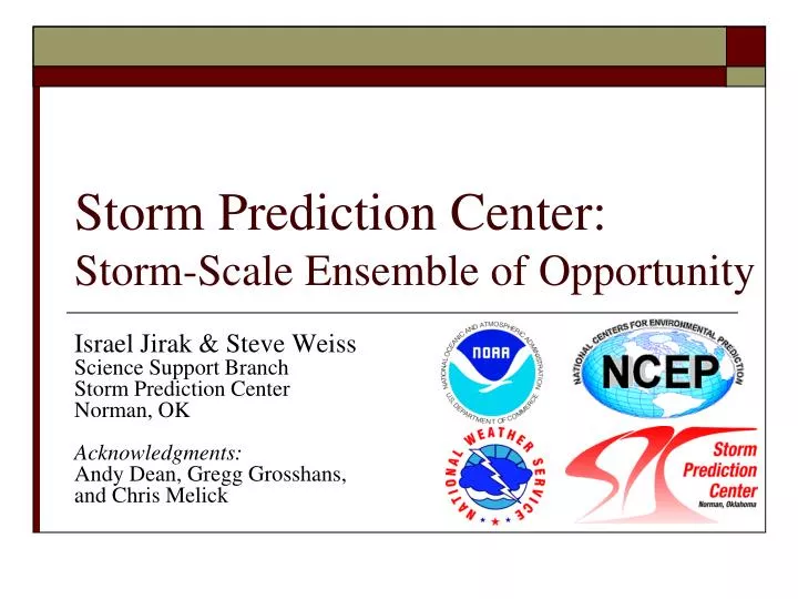 storm prediction center storm scale ensemble of opportunity