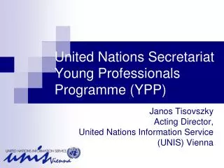 United Nations Secretariat Young Professionals Programme (YPP)
